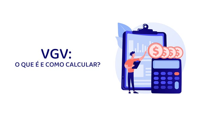 Imagem mostra a seguinte frase: "O que é VGV"